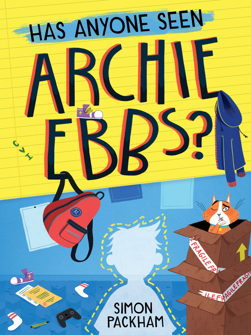 Title details for Has Anyone Seen Archie Ebbs? by Simon Packham - Available